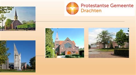 Overzicht van de vier kerkgebouwen van de Protestantse Gemeente Drachten