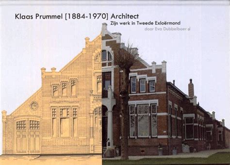 Collage van verschillende gebouwen ontworpen door Klaas Prummel in de Veenkoloniën, waaronder woonhuizen en openbare gebouwen.