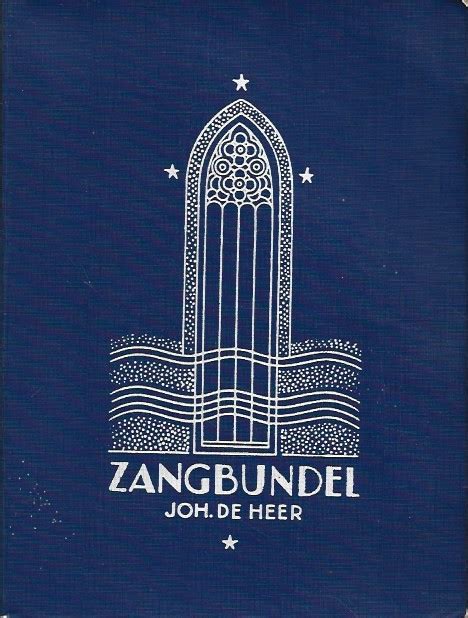 Voorpagina van de Zangbundel Joh. de Heer